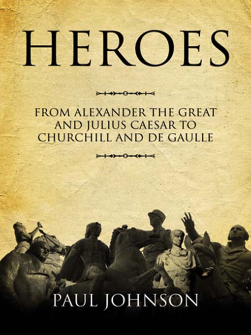 Title details for Heroes by Paul Johnson - Wait list